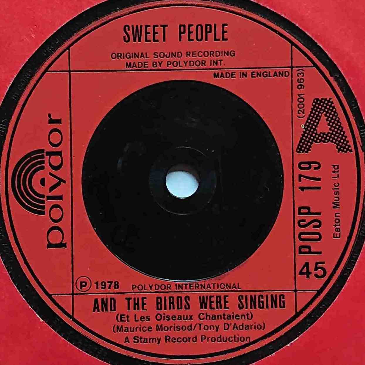 POSP 179 And the birds were singing Sweet People  Label